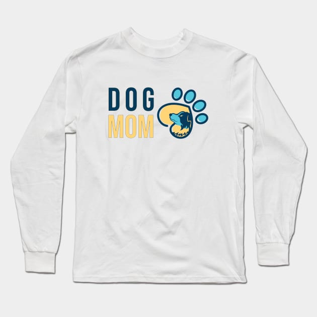 Dog Mom Mother's Day Long Sleeve T-Shirt by anbartshirts